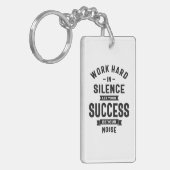 Schwer in Stille arbeiten - Lassend Erfolg macht d Schlüsselanhänger (Vorderseite links)
