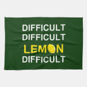 "Schwer, schwierig, Zitrone, schwierig" Geschirrtuch (Horizontal)