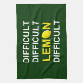 "Schwer, schwierig, Zitrone, schwierig" Geschirrtuch (Vertikal)