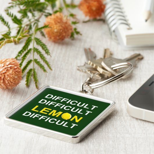 "Schwer, schwierig, Zitrone, schwierig" Schlüsselanhänger (Seite)