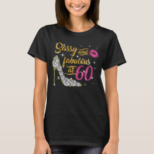 Schwer und fabelhaft im 60-jährigen 60. Geburtstag T-Shirt