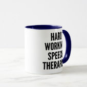 Schwerarbeitssprechtherapeut Tasse (VorderseiteRechts)