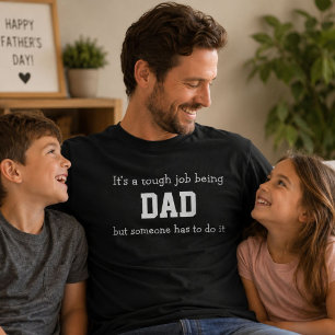 Schwere Arbeit, Dad zu sein Lustiges Vatertagsgesc T-Shirt