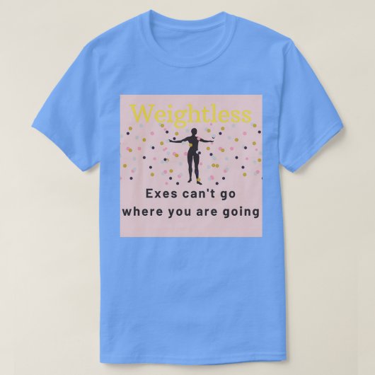 Schwerelos T-Shirt (Design vorne)