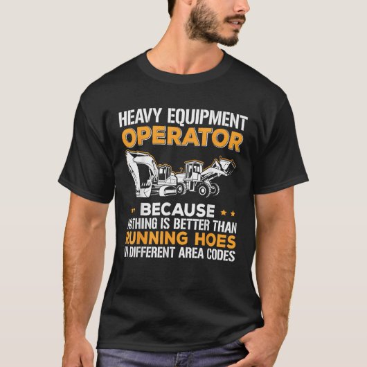Schweres Gerät Baggerbaggerfahrer läuft T-Shirt (Vorderseite)