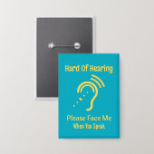 Schwerhörig Button (Vorderseite/Rückseite)