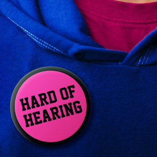 Schwerhörig Pink Schwarz Minimalistisch Taubheit Button