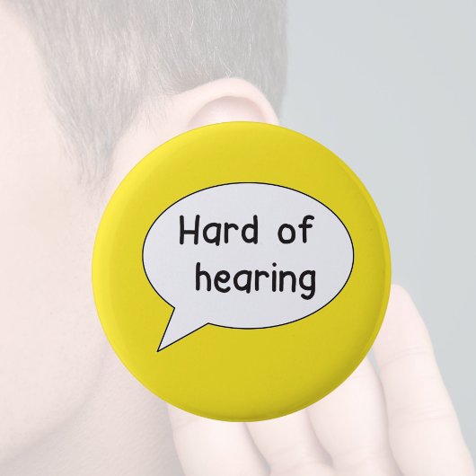 Schwerhöriges Button-Abzeichen Button