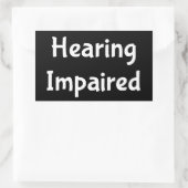Schwerhörigkeit Rechteckiger Aufkleber (Tasche)