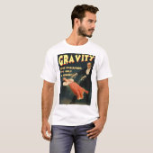 Schwerkraft mögen Evolution seine nur eine Theorie T-Shirt (Vorne ganz)