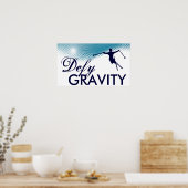 Schwerkraftfahren trotzen poster (Küche)