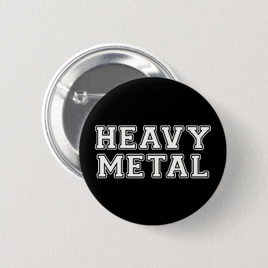 Schwermetall Button (Vorne & Hinten)