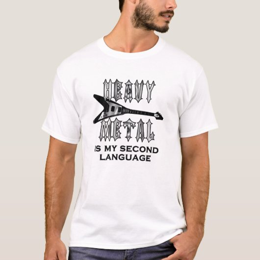 Schwermetall ist meine zweite Sprache T-Shirt (Vorderseite)