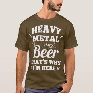 Schwermetallmusik und Bier 2 T-Shirt