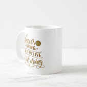 SCHWERPUNKT AUF PRODUKTIVEN ANFANG KAFFEETASSE (Vorderseite Links)