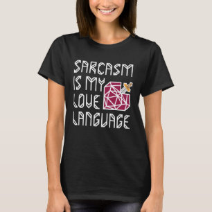 Schwert im Herzen von Sarcasm ist meine Liebe Spra T-Shirt