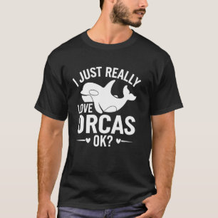 Schwertwal Mörderwal Ich Liebe Orcas einfach O T-Shirt