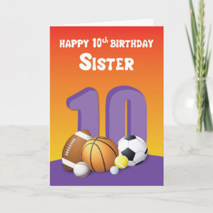 Schwester 10. Geburtstag Sportbälle Karte