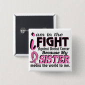 Schwester bedeutet die Welt zu mir Brustkrebs Button (Vorne & Hinten)