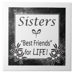 Schwester, bester Freunde für das Leben Fliese