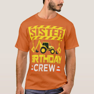 Schwester Birthday Crew Girls Construction Crew Bi T-Shirt