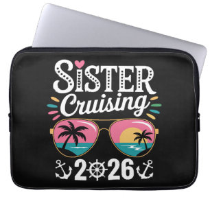 Schwester Cruising 2026 Laptopschutzhülle