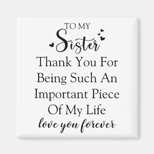 Schwester Dankbarkeit danke, dass du in meinem Leb Magnet (Vorne)