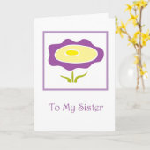 Schwester, denkend an Sie Karte (Gelbe Blume)