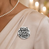 Schwester der Braut Hochzeitsprobe Dinner Button
