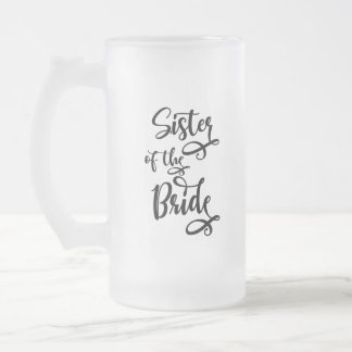 Schwester der Braut Mattglas Bierglas