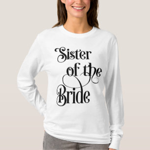Schwester der Braut T-Shirt