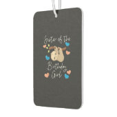 Schwester der Geburtstagsmädchen Faultier-Geburtst Autolufterfrischer (Links)