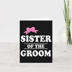 Schwester der Groom Wedding Party Karte