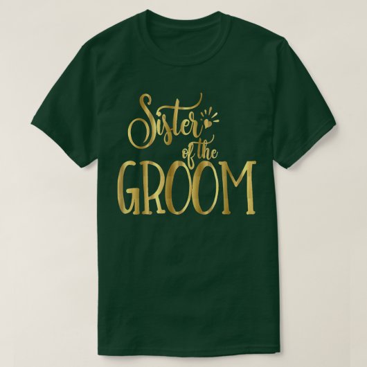 Schwester der GroomWedding Party Bride T-Shirt (Design vorne)