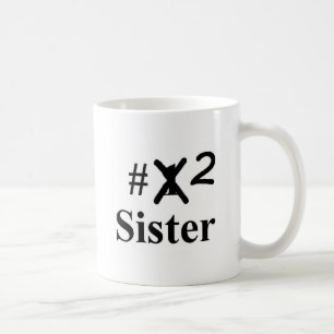 Schwester der Nr. 2 Kaffeetasse