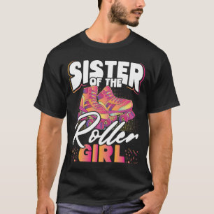 Schwester der Skaten für die Roller Girl Backprint T-Shirt