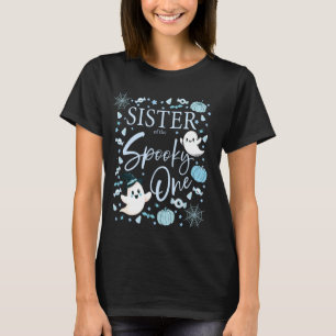 Schwester der Spooky One Girl First Birthday BlueH T-Shirt