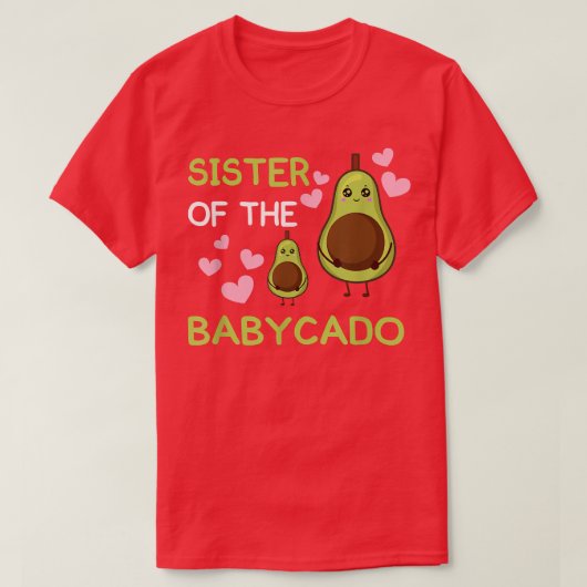 Schwester des Babycado avocado mamacado Guacamole T-Shirt (Design vorne)