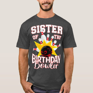 Schwester des Bowler Kid Bowling Party T-Shirt