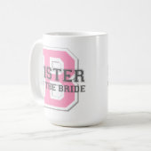 Schwester des Braut-Beifalls Kaffeetasse (Vorderseite Links)