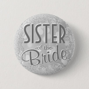 Schwester des Braut-Silber-Knopfes Button