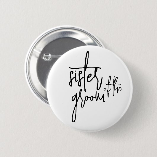 Schwester des Bräutigam Button (Vorne & Hinten)