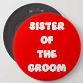 Schwester des Bräutigams Button (Vorne & Hinten)