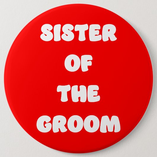 Schwester des Bräutigams Button (Vorderseite)