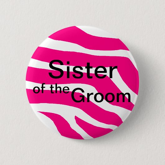 Schwester des Bräutigams Button (Vorderseite)