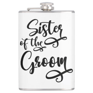 Schwester des Bräutigams Flachmann