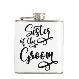 Schwester des Bräutigams Flachmann