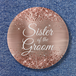 Schwester des Bräutigams Glitzernde Rosen-Goldfoli Button