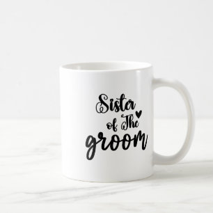 Schwester des Bräutigams Hochzeit passende Bridal  Kaffeetasse