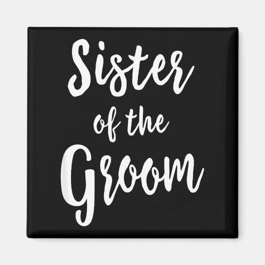 Schwester des Bräutigams Hochzeitsprobe Braut- Magnet (Vorne)